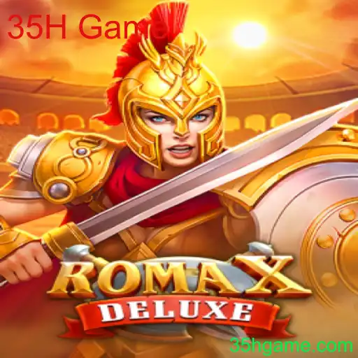 RomaXDeluxe: Mergulhando no Fascinante Mundo do 35H Game